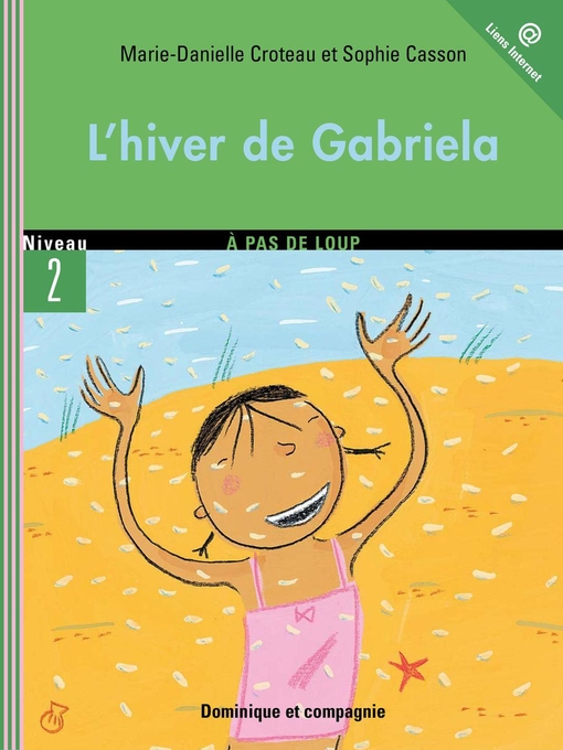 Cover image for L'hiver de Gabriela--Niveau de lecture 3
